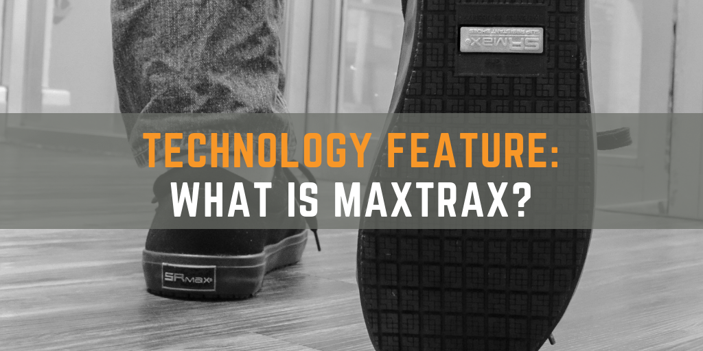 What is MaxTrax Slip Resistant Outsole?